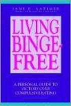 Living Binge Free