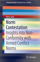 SpringerBriefs in Political Science - Norm Contestation