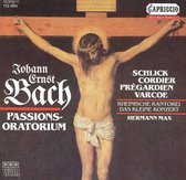 Johann Ernst Bach: Passionsoratorium