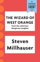 A Vintage Short - The Wizard of West Orange