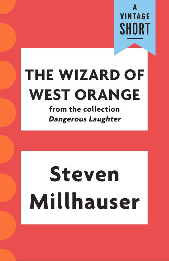 A Vintage Short - The Wizard of West Orange - cover