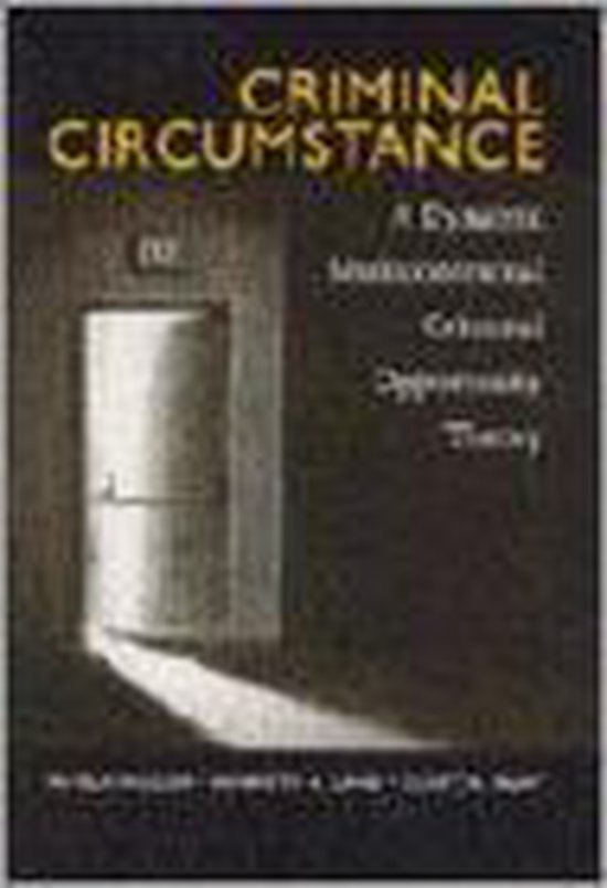 New Lines in Criminology Series- Criminal Circumstance