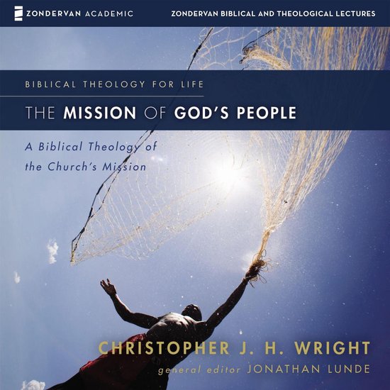 The Mission of God's People: Audio Lectures - cover