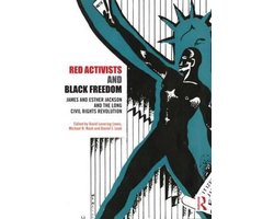 Red Activists and Black Freedom
