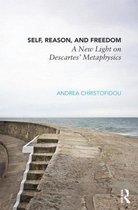 Self, Reason, And Freedom