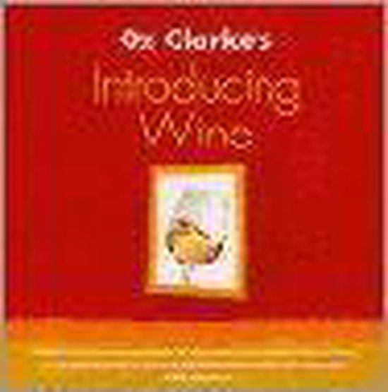 Oz Clarke's Introducing Wine - cover