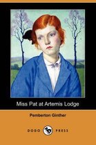 Miss Pat at Artemis Lodge (Dodo Press)