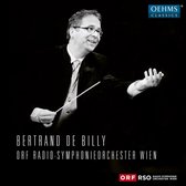 ORF Radio-Symphonyorchester Wien, Bertrand De Billy - Bertrand De Billy And The ORF Vienna Radio Symphony (9 CD)