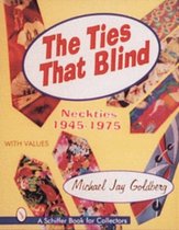 The Ties That Blind