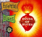 Essential Blues [House of Blues]