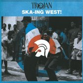 Trojan - Ska-Ing West!