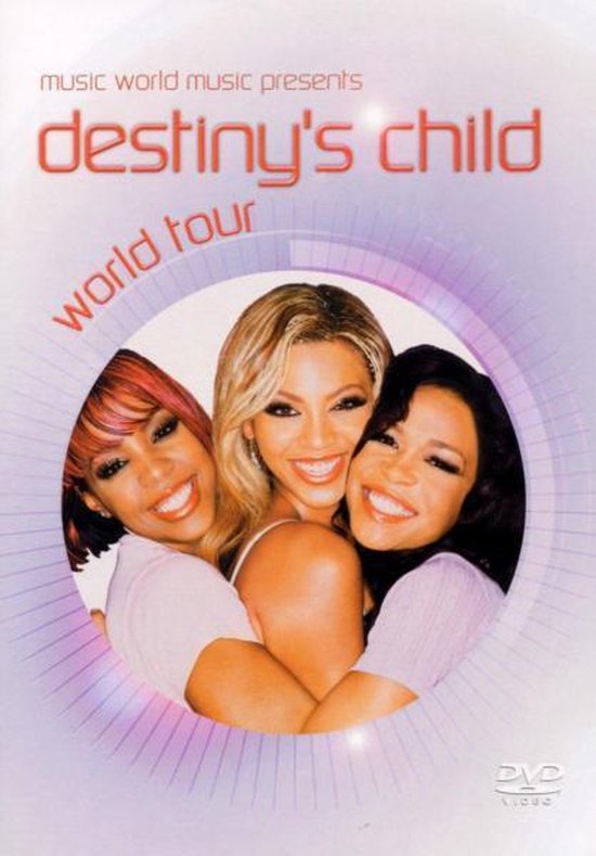 Cover van de film 'Destiny's Child - World Tour'