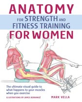 Anatomy for Strength and Fitness Training for Women