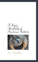 A Brief Handbook of American Authors