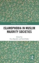 Islamophobia in Muslim Majority Societies
