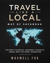 Travel Like a Local - Map of Savannah