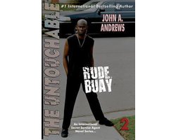 Rude Buay- Rude Buay ... The Untouchable