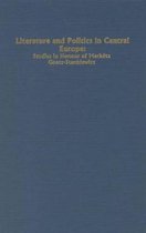 Literature and Politics in Central Europe