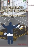 The Image and Power of the Dog