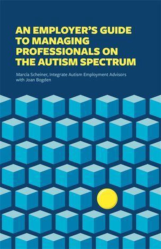 An Employer's Guide to Managing Professionals on the Autism  ... - cover