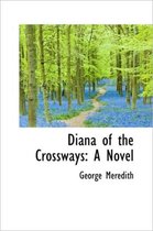 Diana of the Crossways