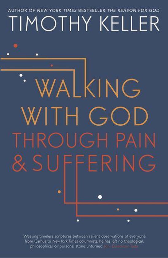 Boekomslag van Timothy Keller: Walking with God through Pain & Suffering.