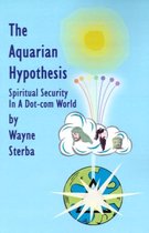 The Aquarian Hypothesis