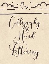 Calligraphy & Hand Lettering