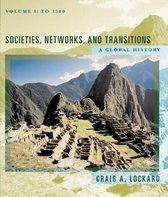 Societies, Networks, and Transitions