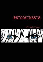 Psycokinesis