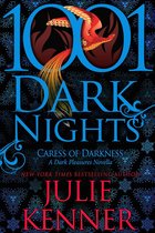 1001 Dark Nights - Caress of Darkness: A Dark Pleasures Novella