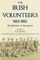The Irish Volunteers 1913-1915