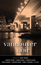 Akashic Noir Series - Vancouver Noir