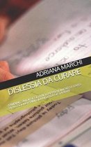 Dislessia Da Curare