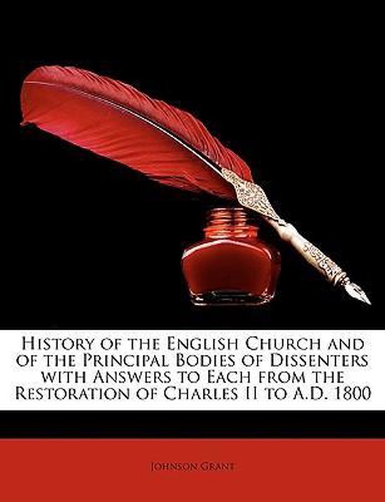 History of the English Church and of the Principal Bodies of ... - cover