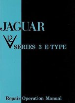 Jaguar E-type V12 Series 3 Workshop Manual