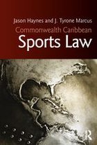 Commonwealth Caribbean Law - Commonwealth Caribbean Sports Law