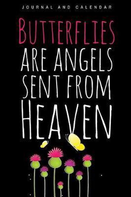 Butterflies Are Angels Sent from Heaven, Sean Kempenski 9781091660274
