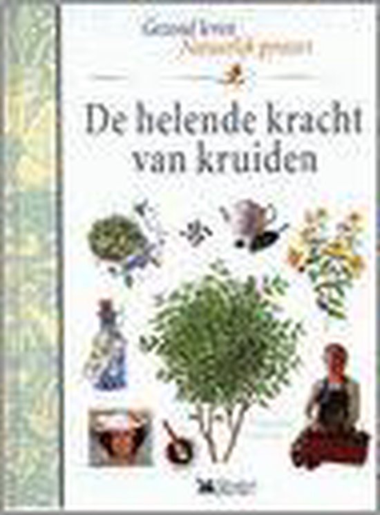 De Helende Kracht Van Kruiden - Christopher Hedley | Do-index.org