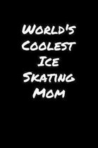 World's Coolest Ice Skating Mom
