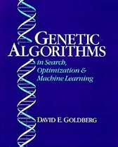 Genetic Algorithms In Search, Optimization And Machine Learn