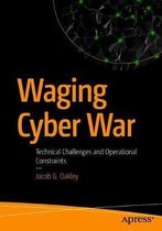 Waging Cyber War