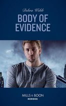 Colby Agency: Sexi-ER 3 - Body Of Evidence (Colby Agency: Sexi-ER, Book 3) (Mills & Boon Heroes)