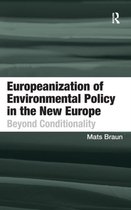 Europeanization Of Environmental Policy In The New Europe