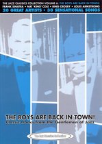 Boys Are Back in Town!: Classic Tracks from the Gentlemen of Jazz