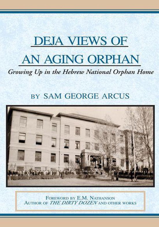 Deja Views of an Aging Orphan - cover