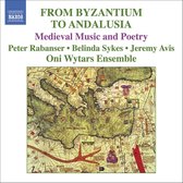 Ensemble Oni Wytars - From Byzantium To Andalusia (CD)