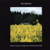 The Zephyrs - Bright Yellow Flowers (CD)