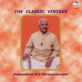 K.V. Narayanaswami - The Classic Vintage (CD)