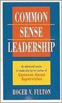 Common Sense Leadership